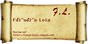 Füsüs Lola névjegykártya